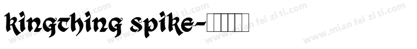 kingthing spike字体转换